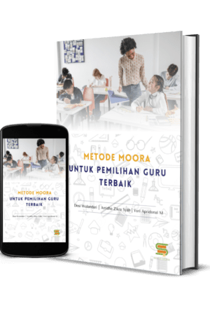 Metode Moora Untuk Pemilihan Guru Terbaik