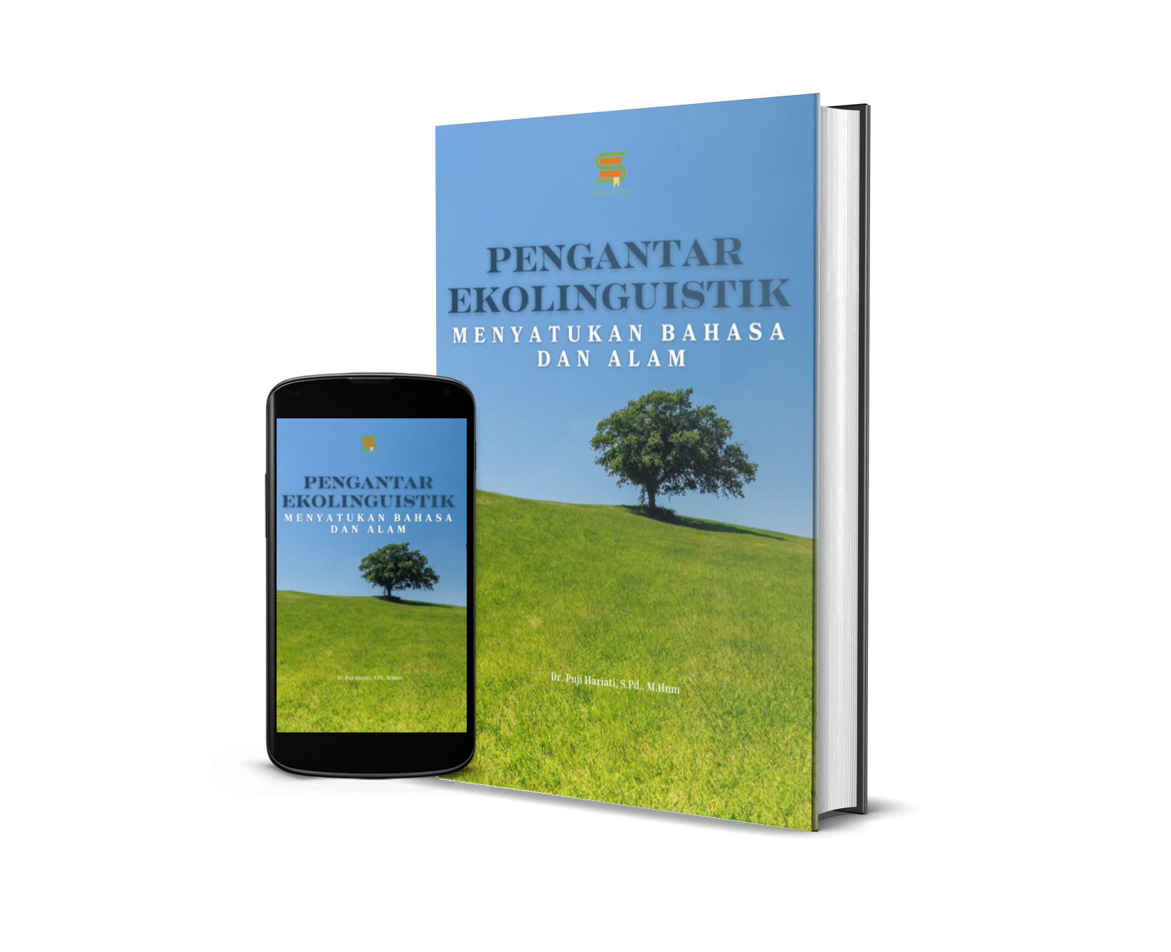 Pengantar Ekolinguistik: Menyatukan Bahasa dan Alam