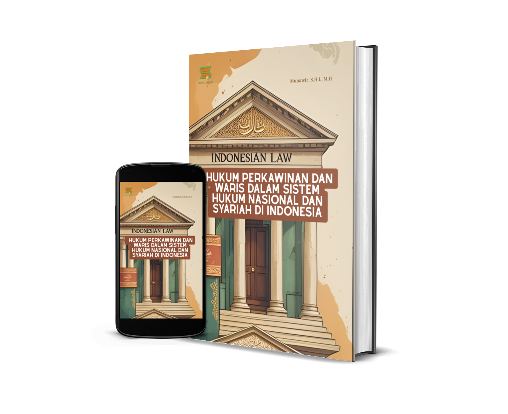 Hukum Perkawinan dan Waris Dalam Sistem Hukum Nasional dan Syariah Di Indonesia