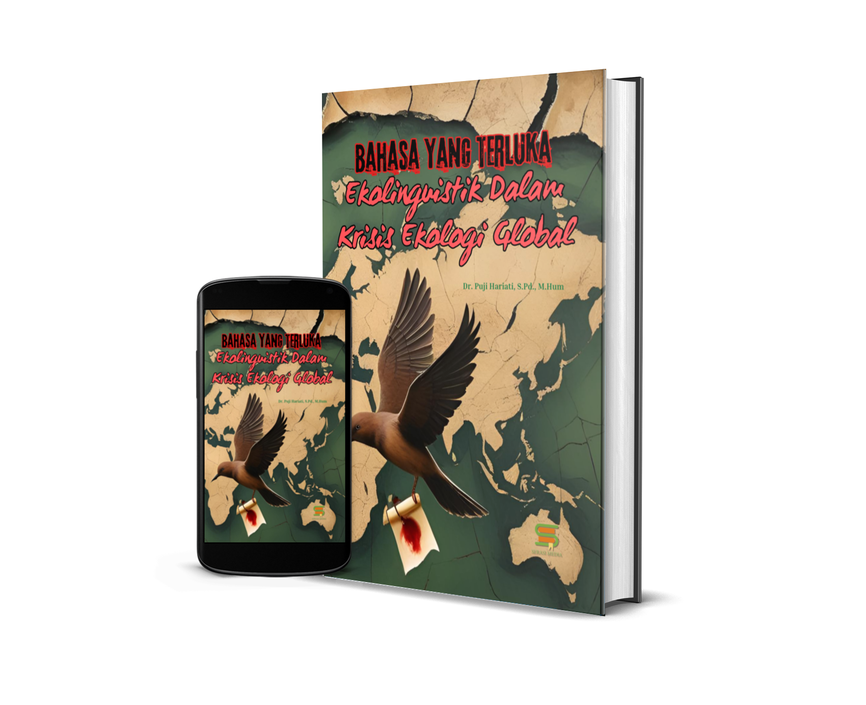 BAHASA YANG TERLUKA: Ekolinguistik Dalam Krisis Ekologi Global