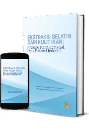Ekstraksi Gelatin Dari Kulit Ikan: Proses, Karakterisasi, Dan Potensi Industri