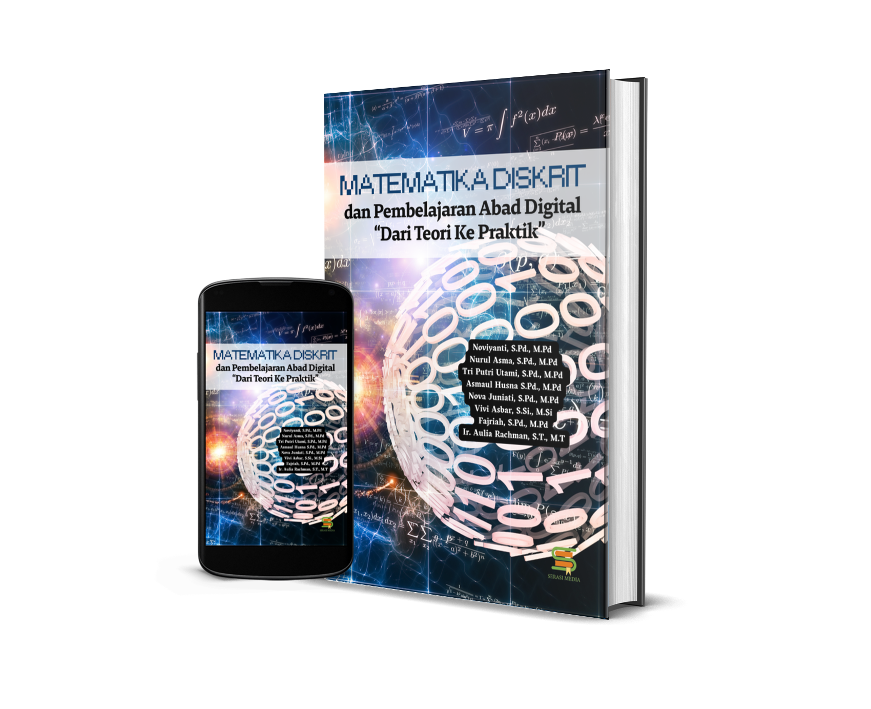 Matematika Diskrit dan Pembelajaran Abad Digital “Dari Teori Ke Praktik”