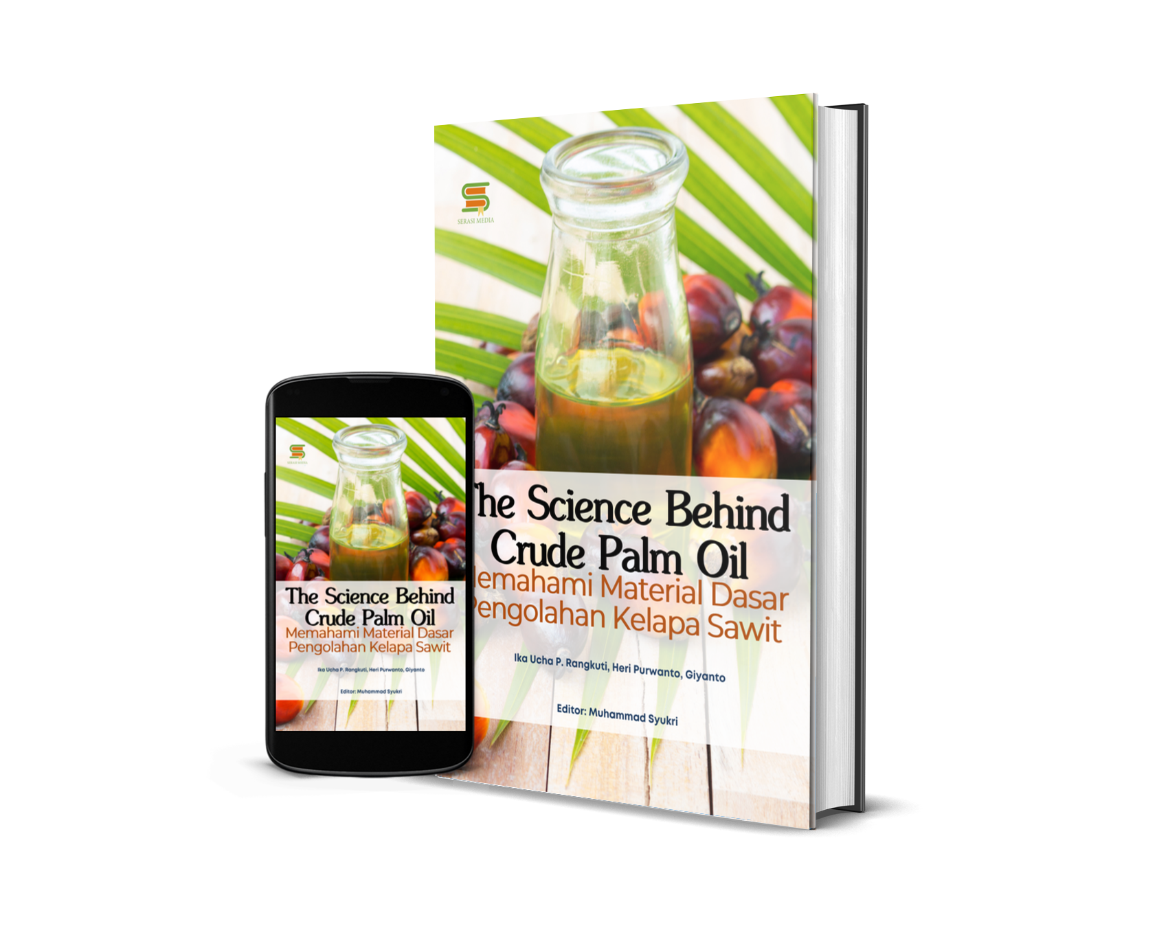 The Science Behind Crude Palm Oil: Memahami Material Dasar Pengolahan Kelapa Sawit