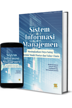 Sistem Informasi Manajemen: Meningkatkan Daya Saing Melalui Model Porter dan Value Chain