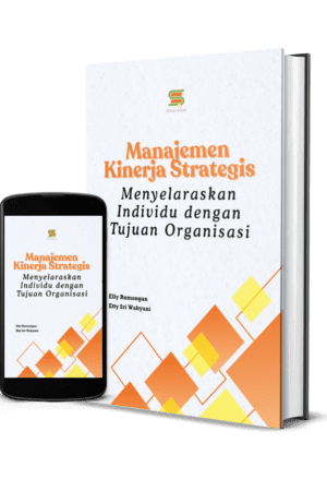 Manajemen Kinerja Strategis: Menyelaraskan Individu dengan Tujuan Organisasi