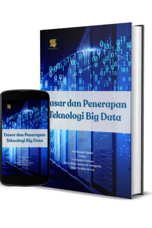 Dasar dan Penerapan Teknologi Big Data