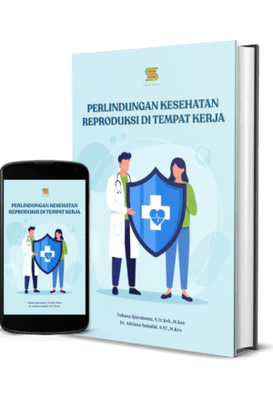 Perlindungan Kesehatan Reproduksi di  Tempat Kerja
