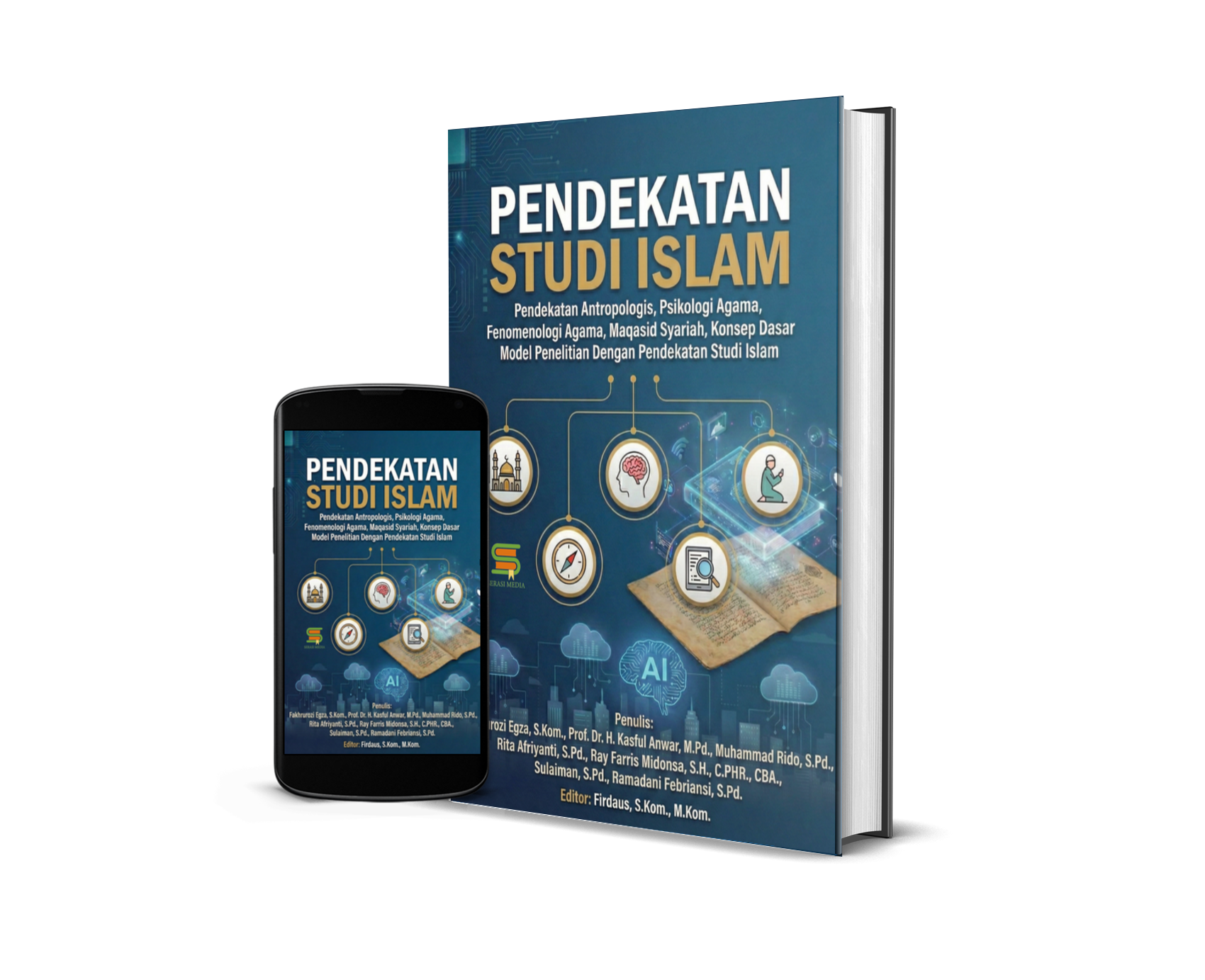 Pendekatan Studi Islam: Pendekatan Antropologis, Psikologi Agama, Fenomenologi Agama, Maqasid Syariah, Konsep Dasar Model Penelitian Dengan Pendekatan Studi Islam