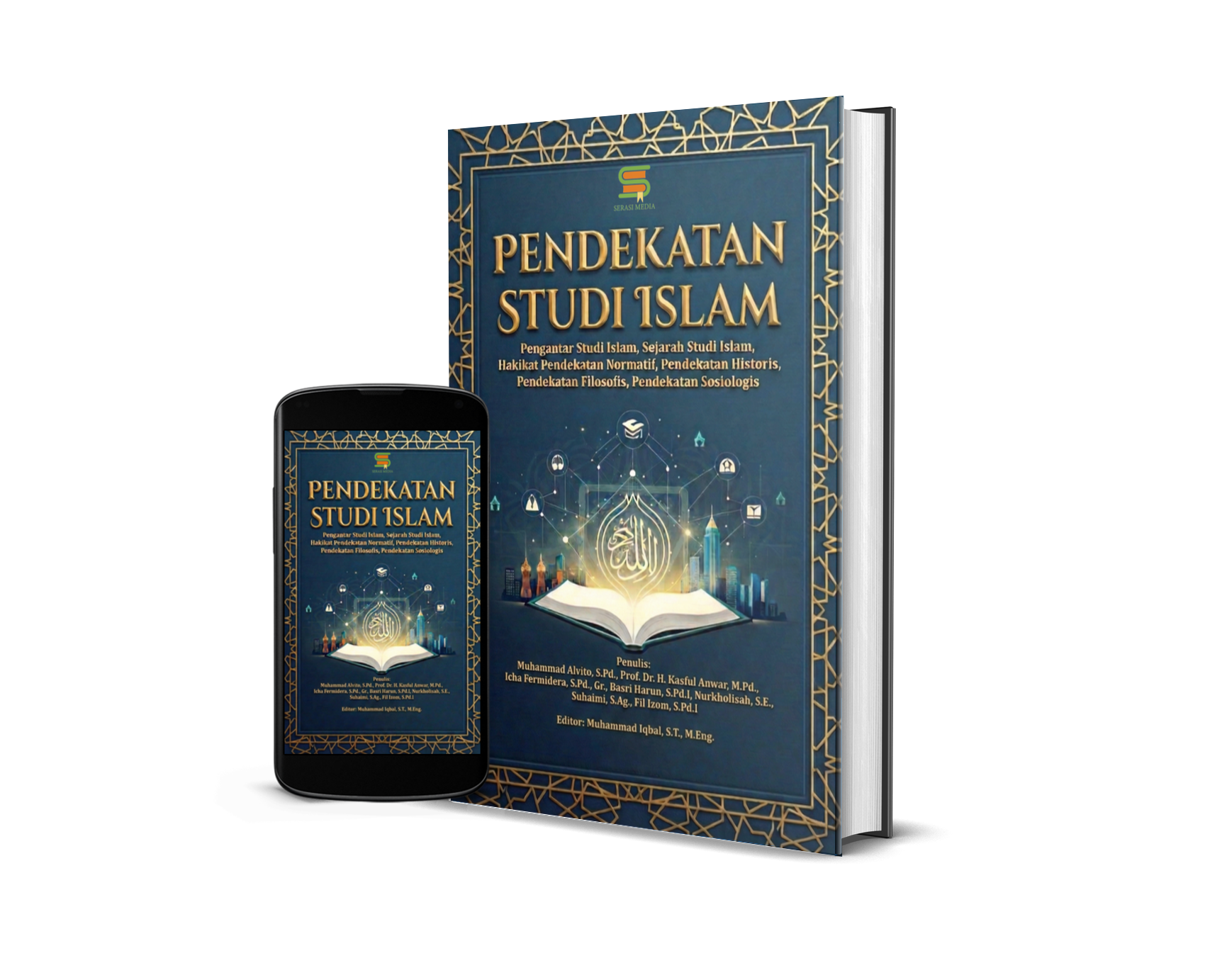 Pendekatan Studi Islam: Pengantar Studi Islam, Sejarah Studi Islam, Hakikat Pendekatan Normatif, Pendekatan Historis, Pendekatan Filosofis, Pendekatan Sosiologis