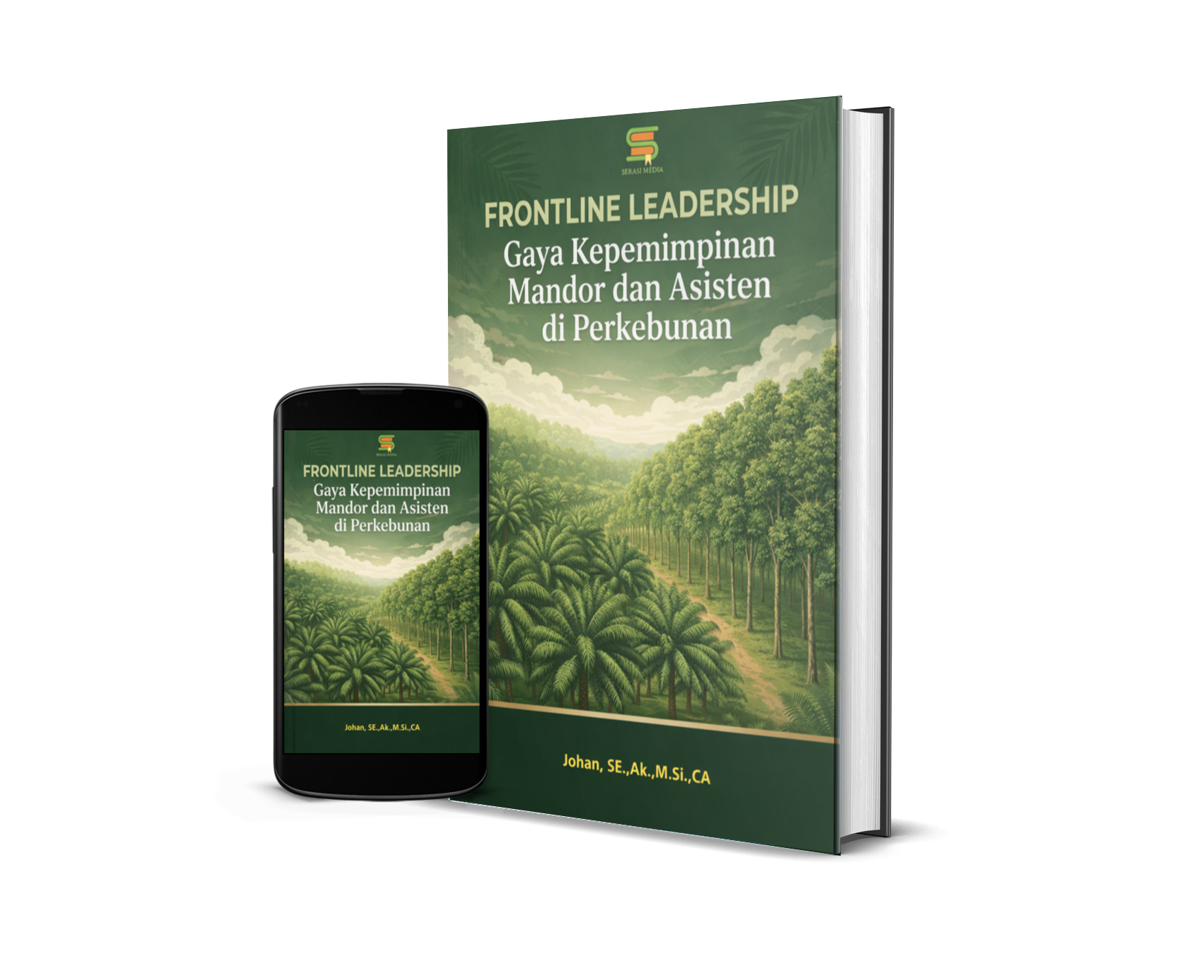 FRONTLINE LEADERSHIP: Gaya Kepemimpinan Mandor dan Asisten di Perkebunan