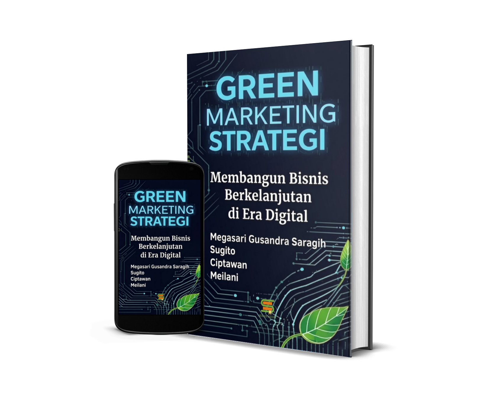 GREEN MARKETING STRATEGI: Membangun Bisnis Berkelanjutan di Era Digital