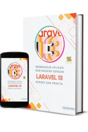 Membangun Aplikasi Modern dengan Laravel 13: Konsep dan Praktik