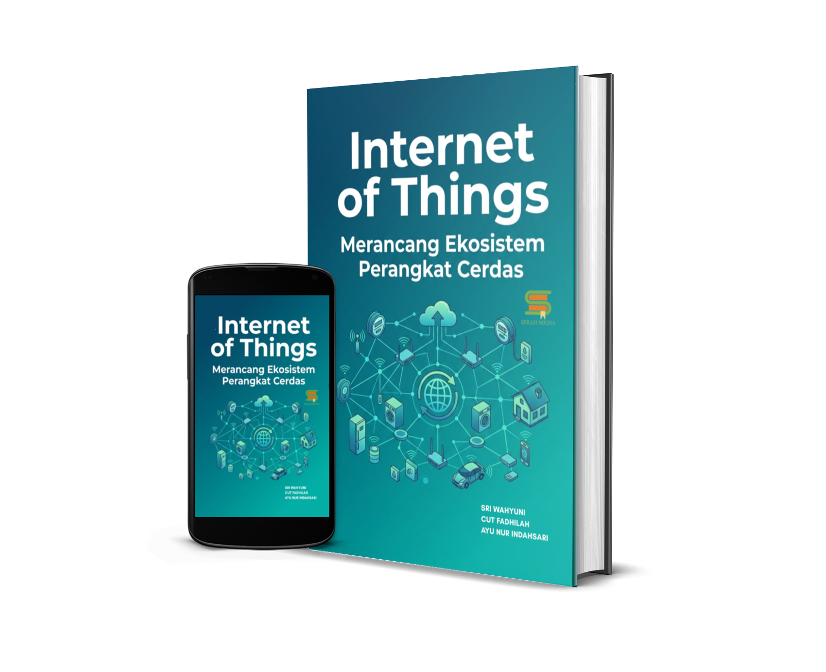Internet of Things: Merancang Ekosistem Perangkat Cerdas