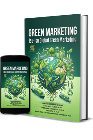 Green Marketing: Isu-Isu Global Green Marketing