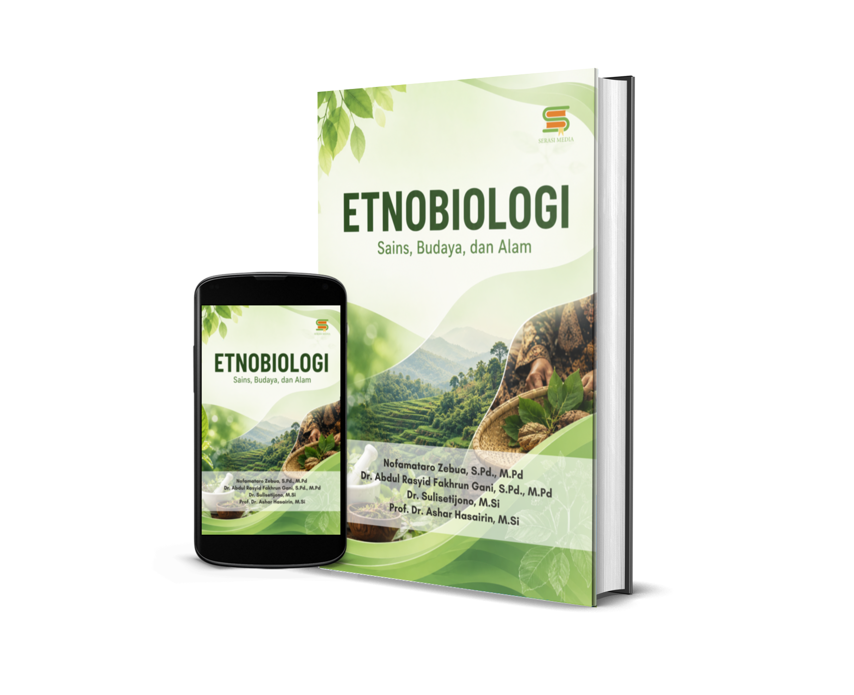 ETNOBIOLOGI : Sains, Budaya, dan Alam
