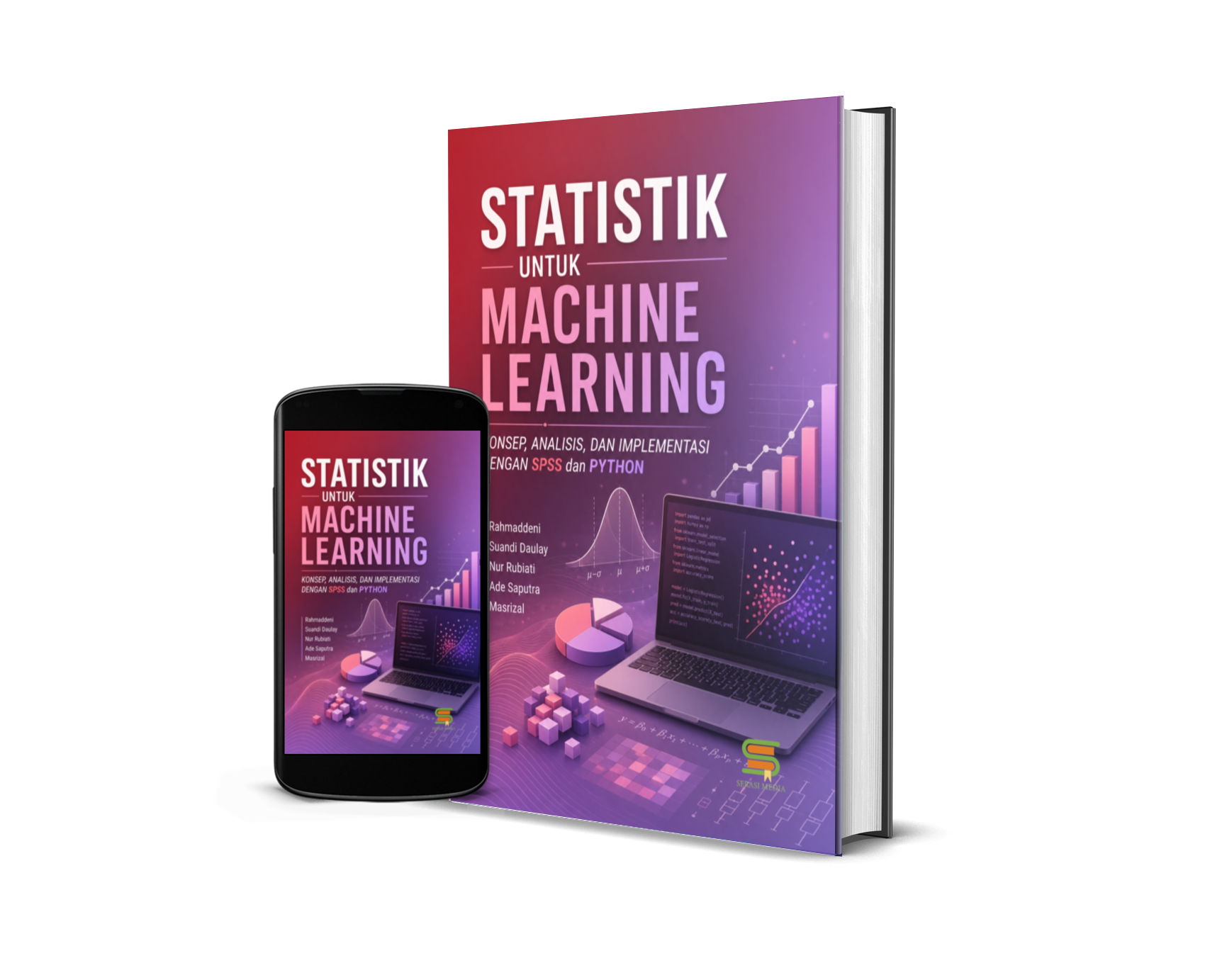 Statistik Untuk Machine Learning : Konsep, Analisis, dan Implementasi Dengan SPSS dan Python
