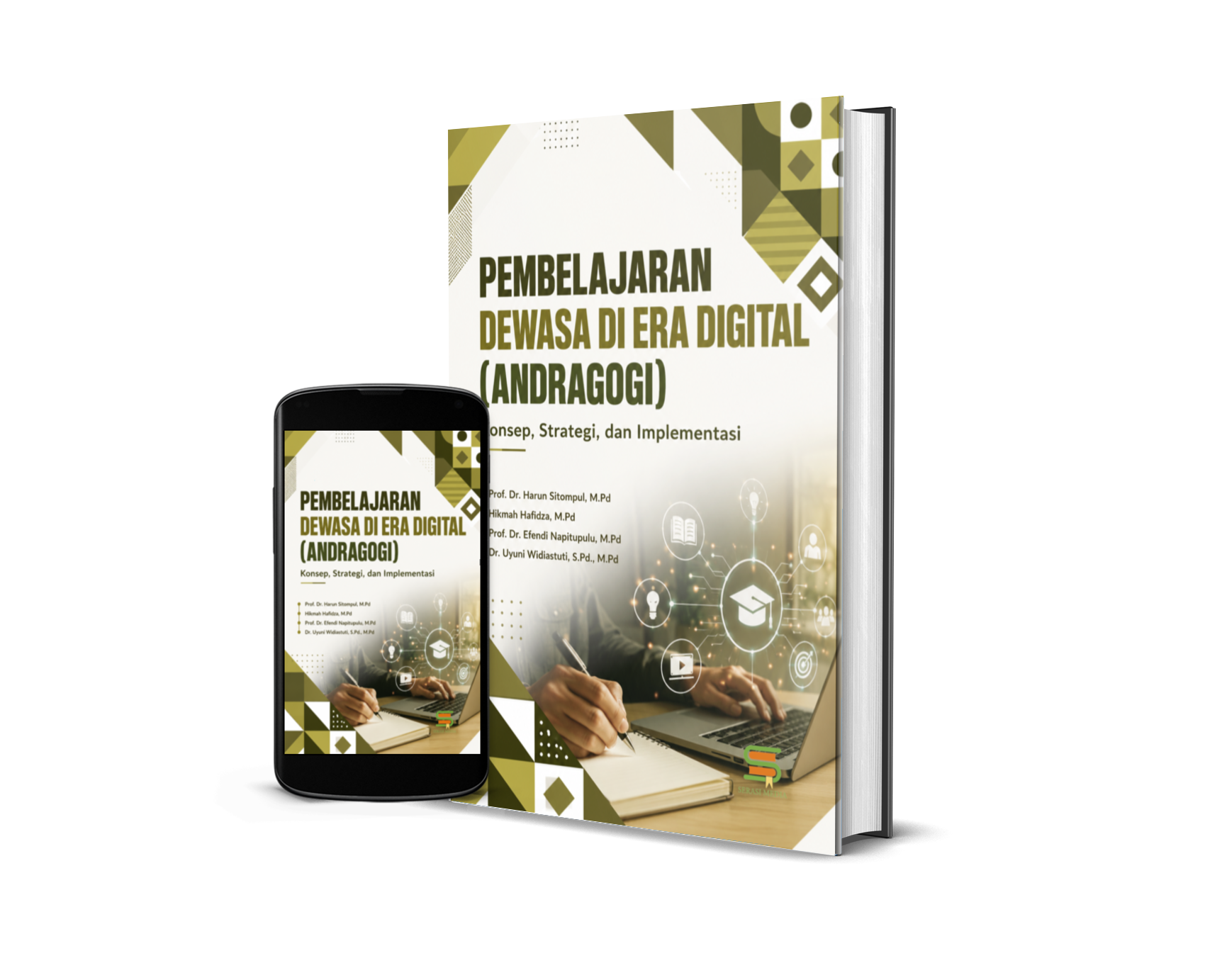 Pembelajaran Dewasa Di Era Digital (Andragogi) Konsep, Strategi, dan Implementasi