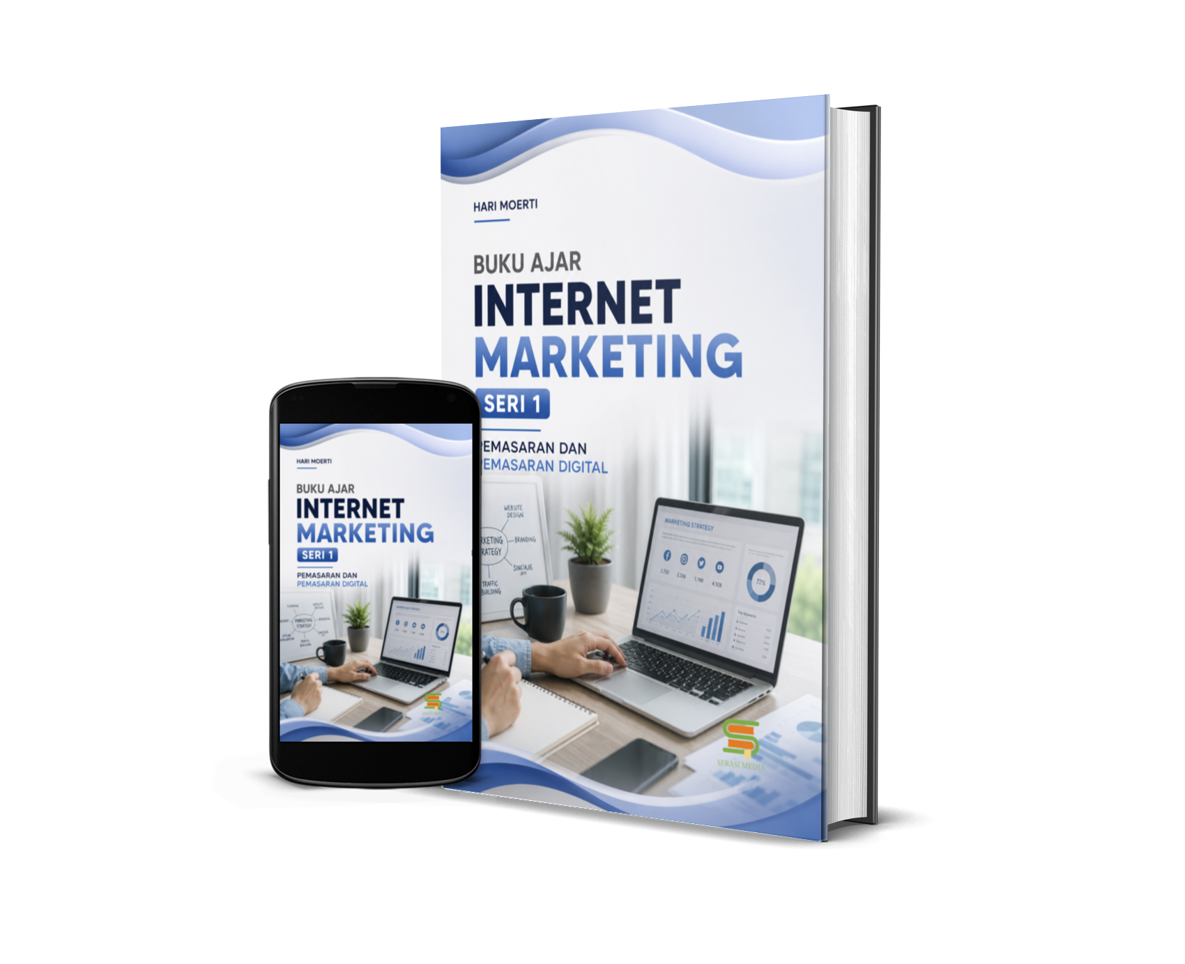Buku Ajar Internet Marketing Seri 1: Pemasaran Dan Pemasaran Digital