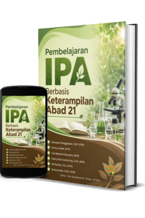 Pembelajaran IPA Berbasis Keterampilan Abad 21