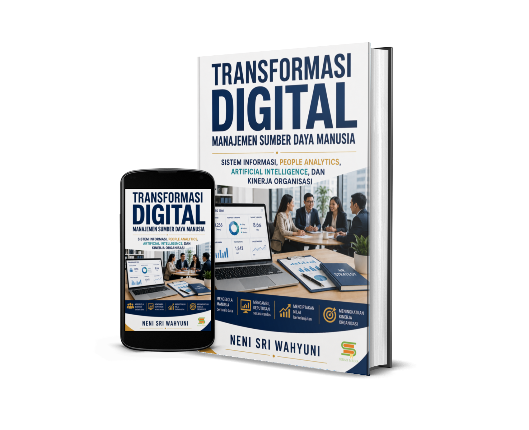 Transformasi Digital Manajemen Sumber Daya Manusia: Sistem Informasi, People Analytics, Artificial Intelligence, dan Kinerja Organisasi